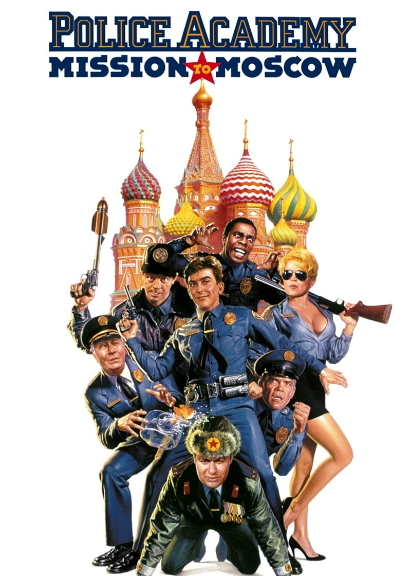 Police Academy: Mission To Moscow - Police Academy: Mission To Moscow