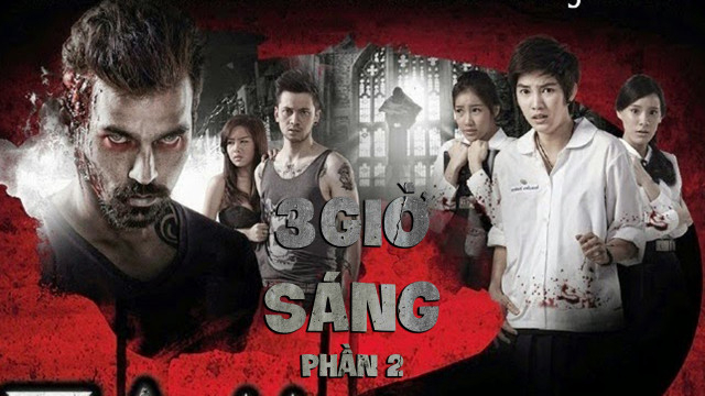 3 Giờ Sáng: Phần 2