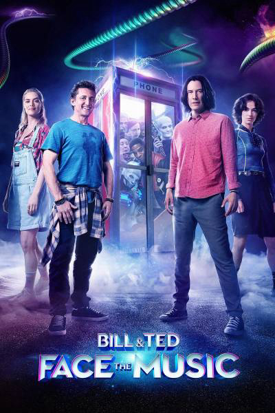 Bill & Ted Giải Cứu Thế Giới - Bill & Ted Face The Music