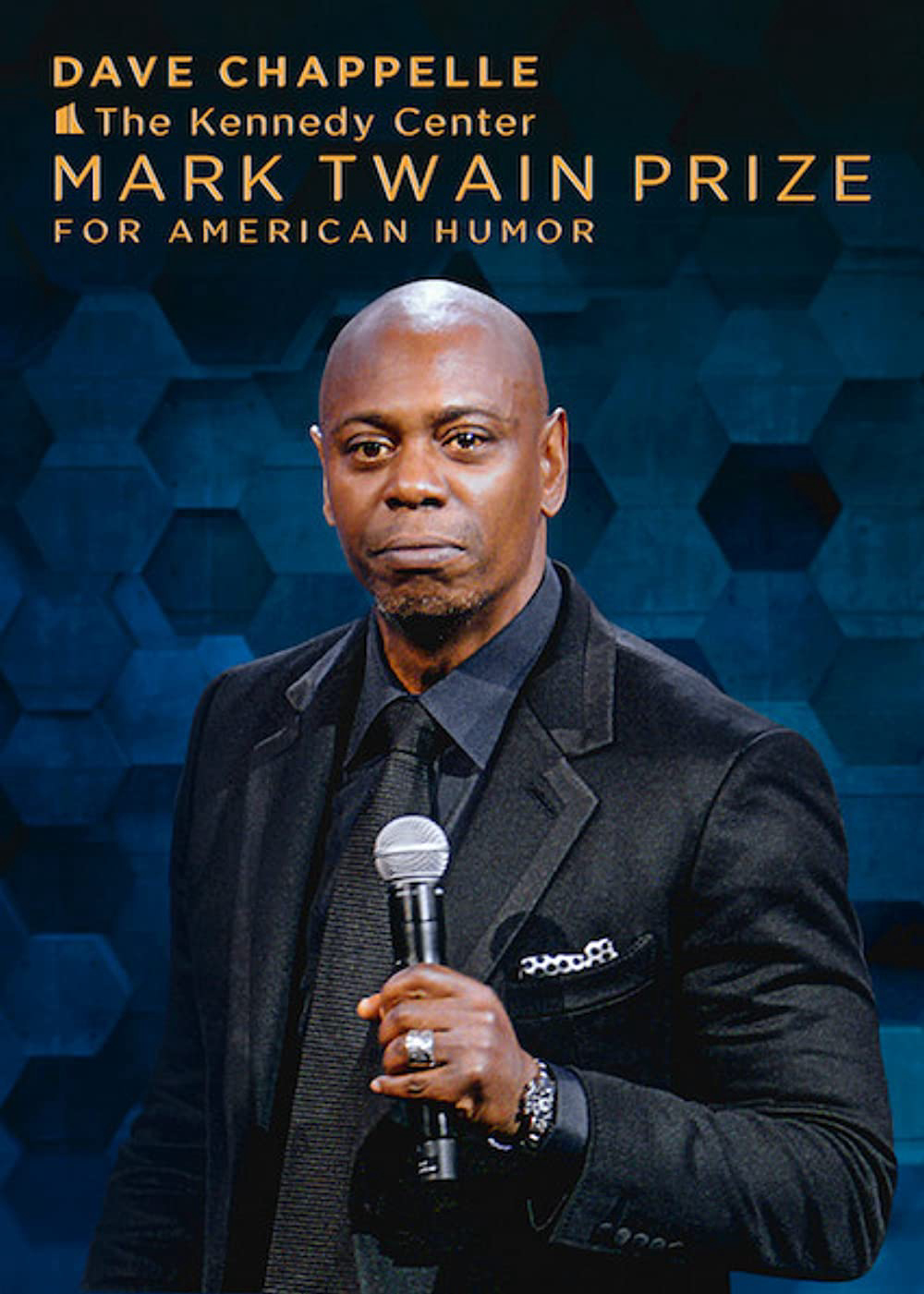 Dave Chappelle: Giải Thưởng Mark Twain Về Hài Kịch - Dave Chappelle: The Kennedy Center Mark Twain Prize For American Humor