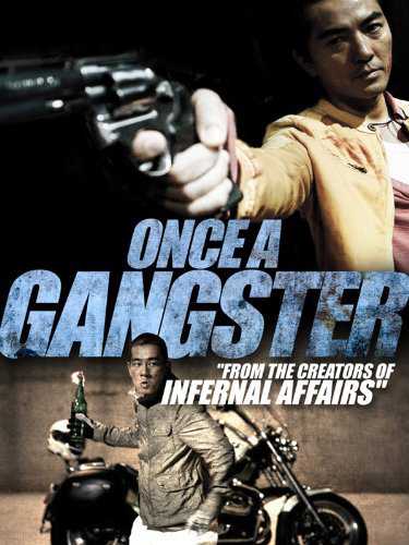 Một Lần Làm Gangster - Once A Gangster