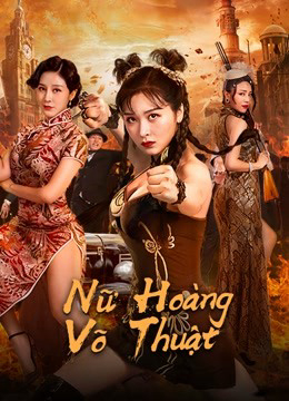 Nữ Hoàng Võ Thuật - The Queen Of KungFu