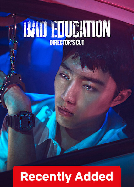 Nền Giáo Dục Tồi: Bản Cắt Của Đạo Diễn - Bad Education: Directors Cut