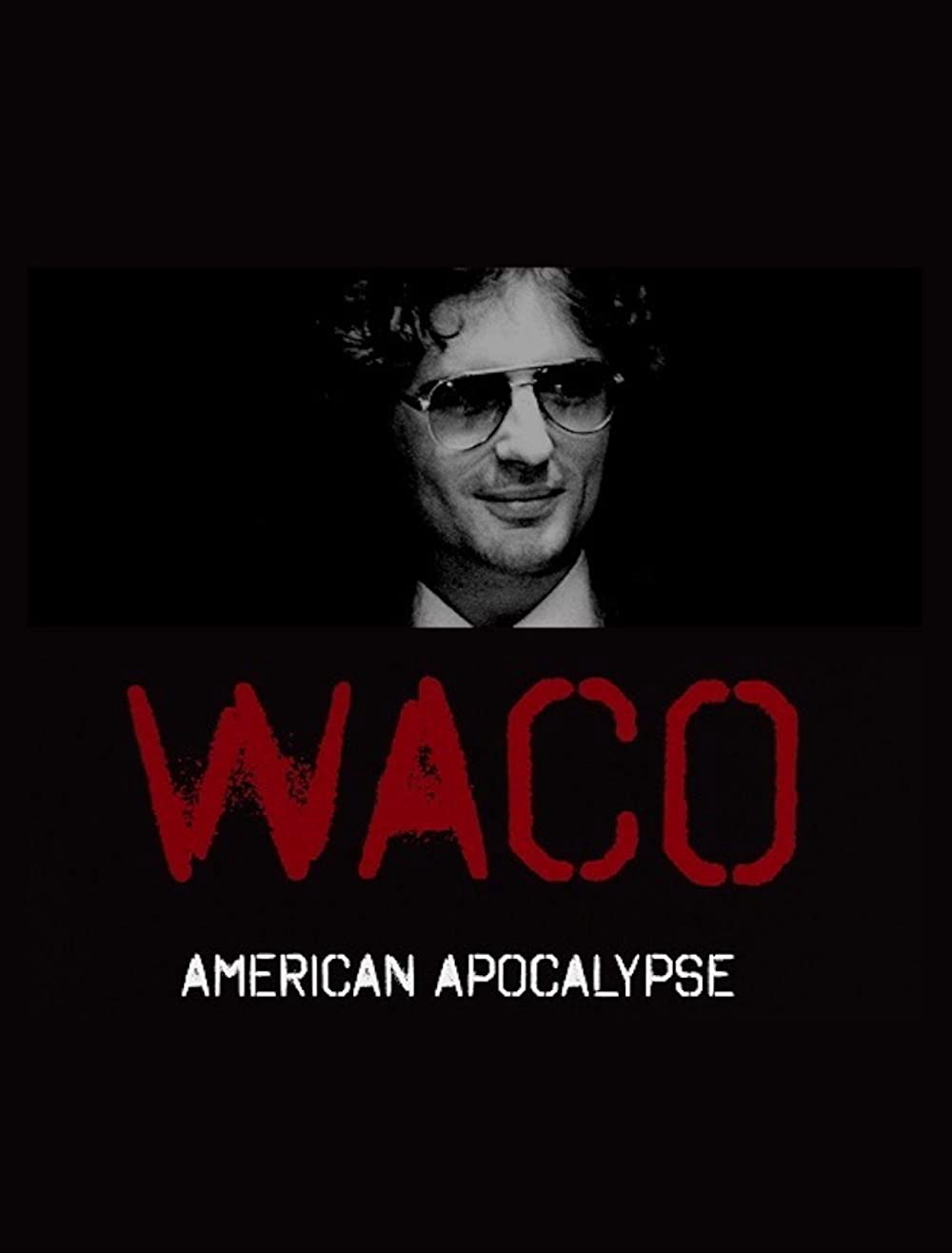 Cuộc Vây Hãm Waco - Waco: American Apocalypse