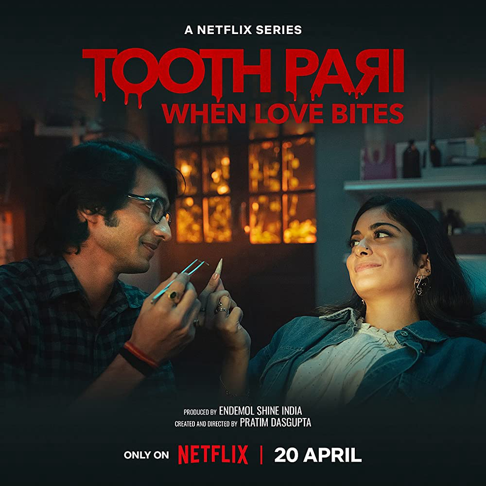 Toothpari: Yêu Lắm, Cắn Đau - Tooth Pari: When Love Bites