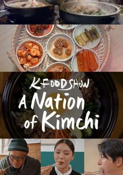 Hàn Quốc: Xứ Sở Kim Chi - A Nation Of Kimchi