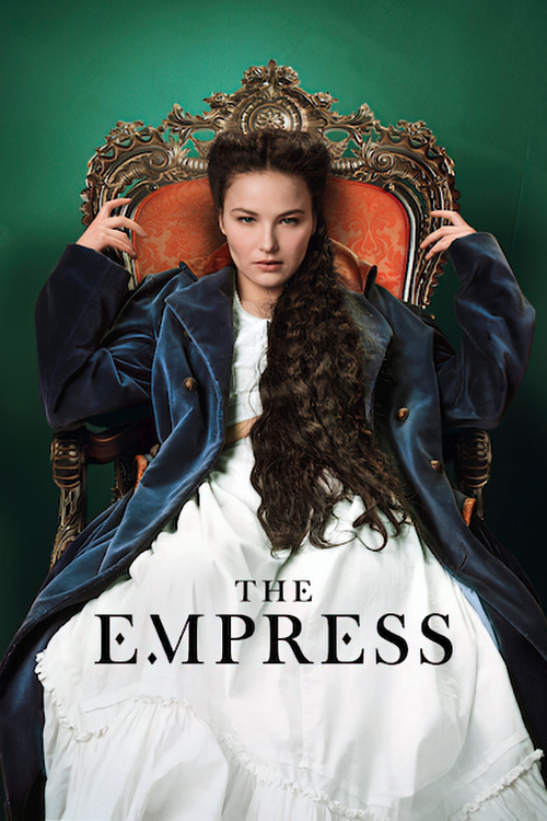 Hoàng Hậu Elisabeth - The Empress (2022)