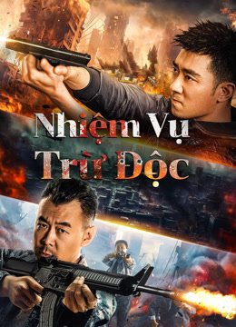 Nhiệm Vụ Trừ Độc - Anti Drug Operation (2024)