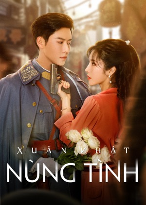 Xuân Nhật Nùng Tình - Roses and Guns