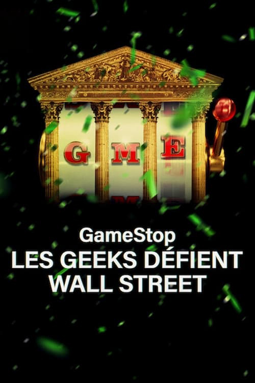 Câu Chuyện Giải Cứu GameStop - Eat The Rich: The GameStop Saga (2022)