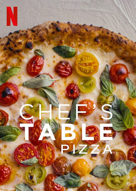 Bàn Của Bếp Trưởng: Pizza - Chef's Table: Pizza (2022)