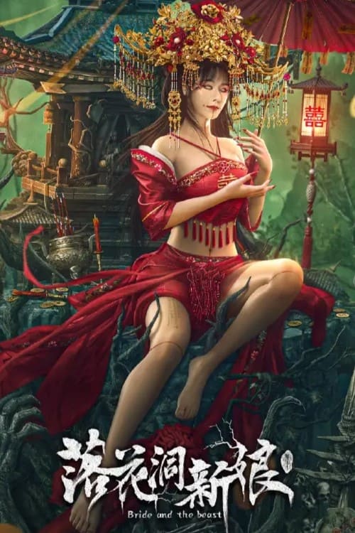 Tân Nương Lạc Hoa Động - Bride and The Beast