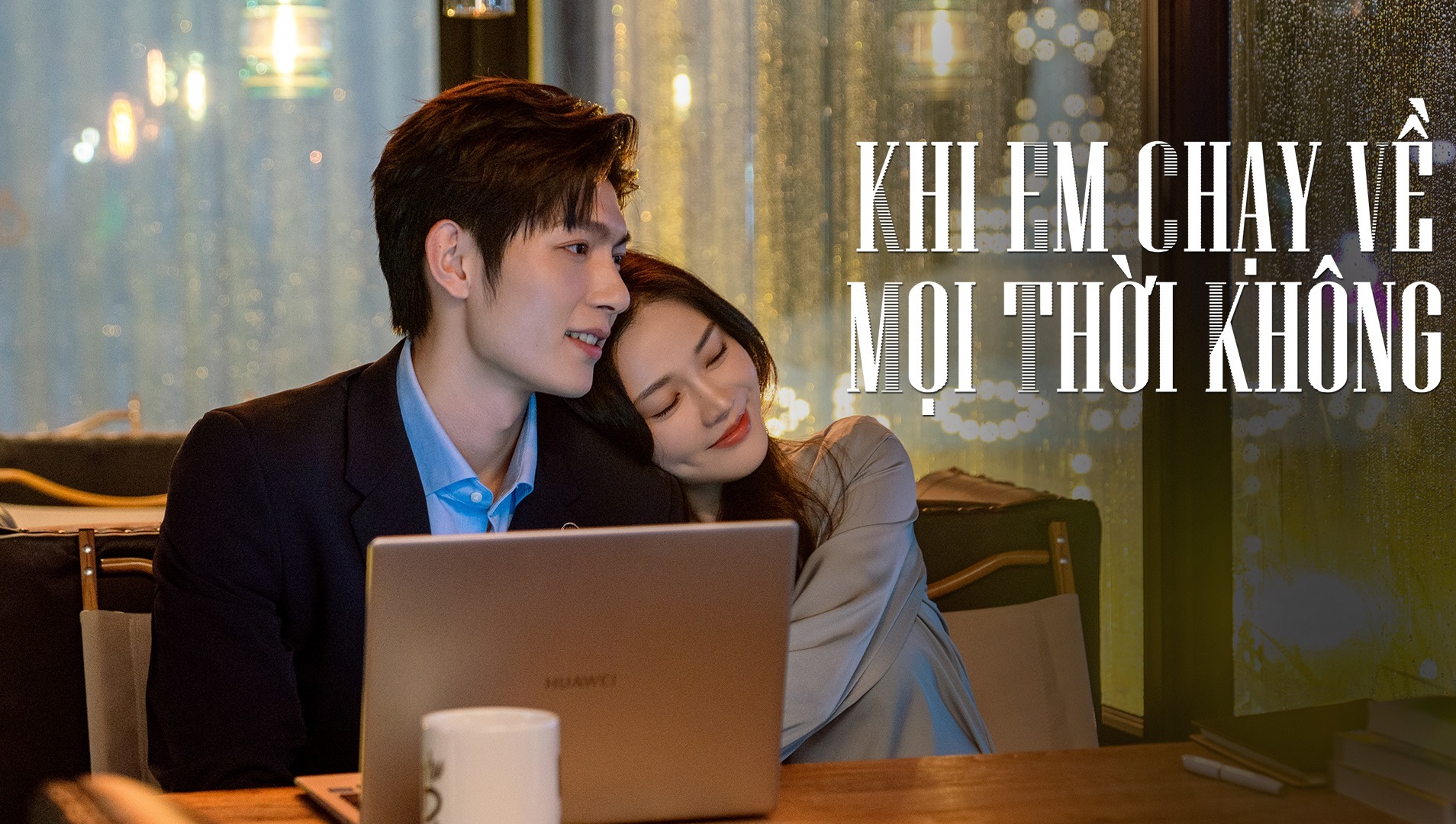 Khi Em Chạy Về Mọi Thời Không