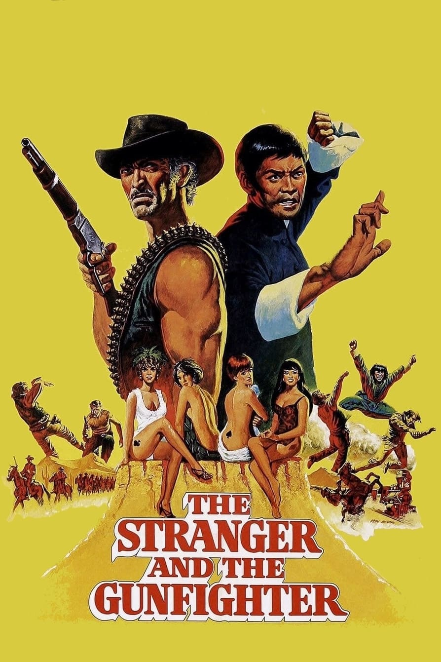 Người Lạ và Tay Súng - The Stranger and the Gunfighter