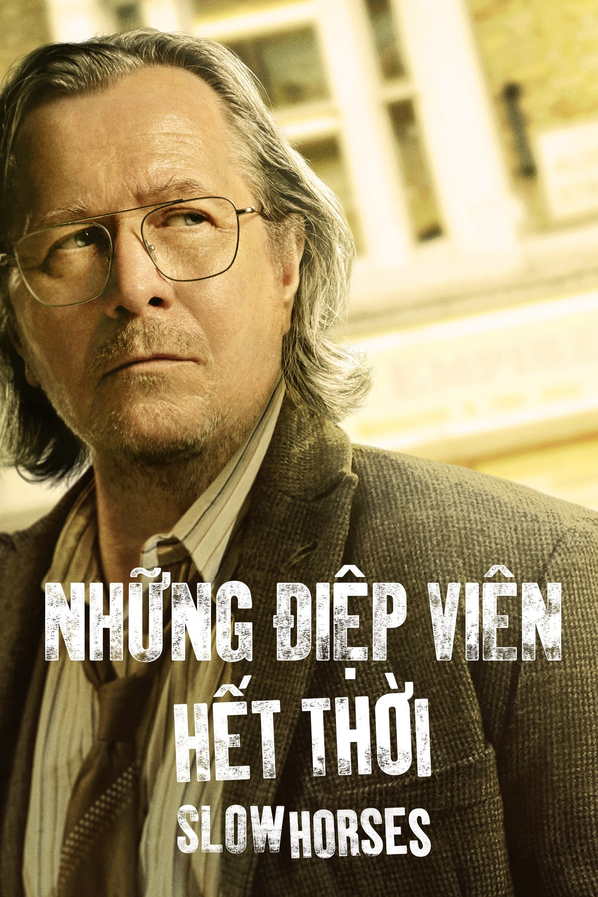 Những Điệp Viên Hết Thời (Phần 3) - Slow Horses (Season 3)