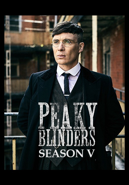 Bóng Ma Anh Quốc (Phần 5) - Peaky Blinders (Season 5)