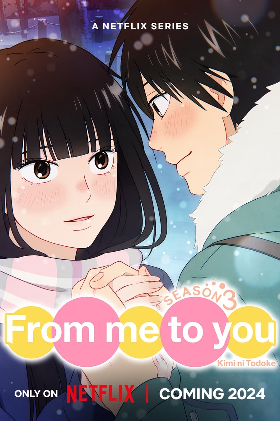 Gửi Đến Bạn Hiền (Phần 3) (From Me To You: Kimi Ni Todoke (Season 3)) [2024]