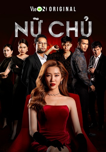 Nữ Chủ - She, Who Rules