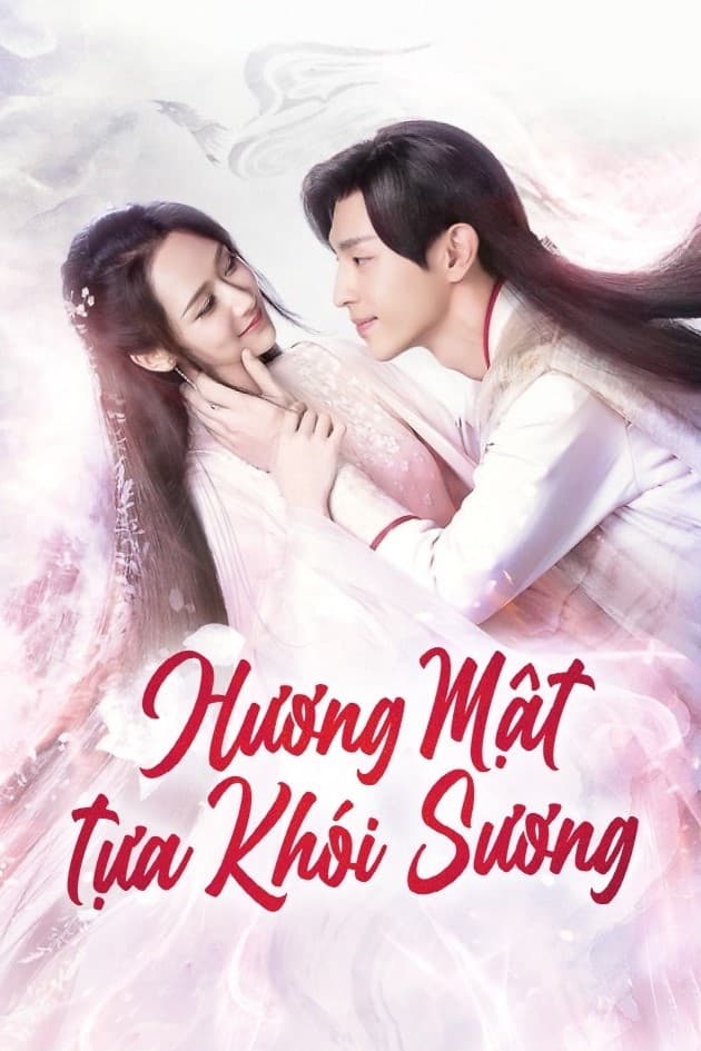 Hương mật tựa khói sương