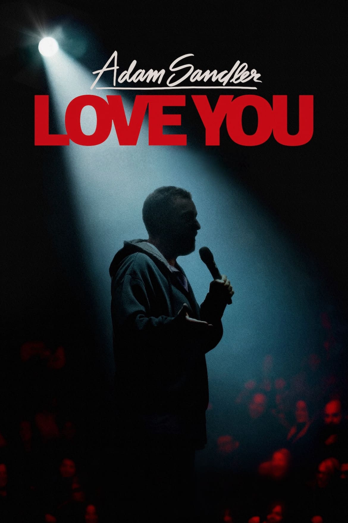 Adam Sandler trở lại hài độc thoại - Adam Sandler: Love You (2024)