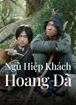 Phim Ngũ Hiệp Khách Hoang Dã