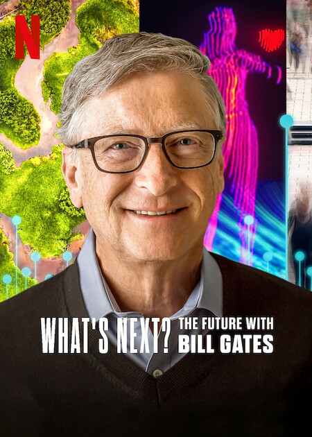 Điều gì kế tiếp? Tương lai với Bill Gates Vietsub