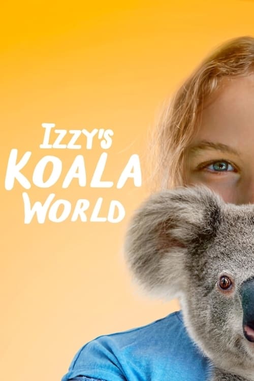 Thế giới gấu túi của Izzy (Phần 1) - Izzy's Koala World (Season 1)