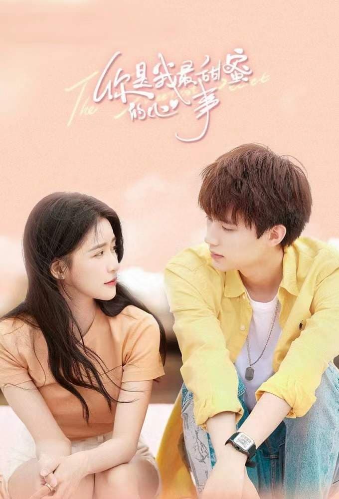 Em Là Tâm Sự Ngọt Ngào Nhất Của Anh - The Sweetest Secret (2021)