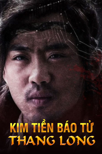 Kim Tiền Báo Tử Thang Long - Revenge (2014)