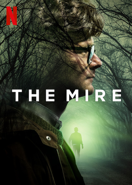 Vũng Lầy (Phần 1) - The Mire (Season 1) (2018)