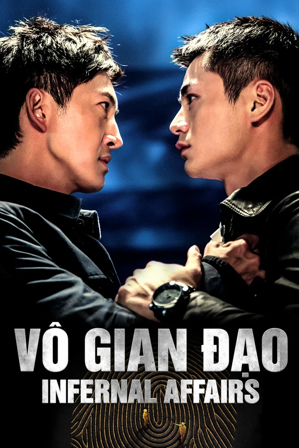 Vô Gian Đạo - Infernal Affairs