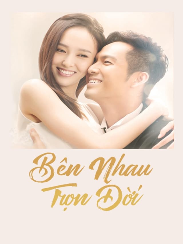 Bên Nhau Trọn Đời - My Sunshine