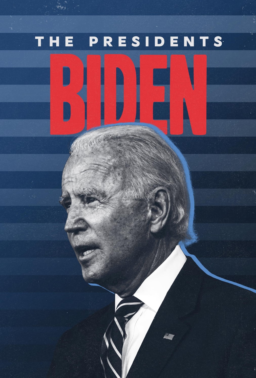 Tổng Thống Joe Biden - The Presidents: Joe Biden