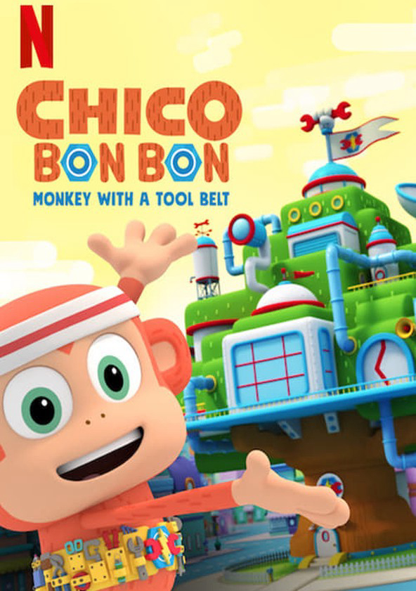 Chico Bon Bon: Chú Khỉ Và Thắt Lưng Đồ Nghề (phần 3) – Chico Bon Bon: Monkey With A Tool Belt (season 3)