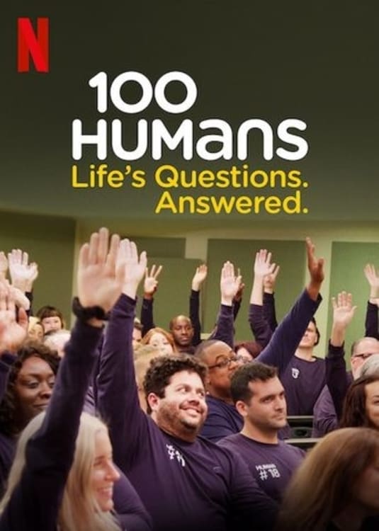 100 Con Người: Câu Hỏi Của Cuộc Sống. Đã Có Lời Đáp. - 100 Humans: Life's Questions. Answered.