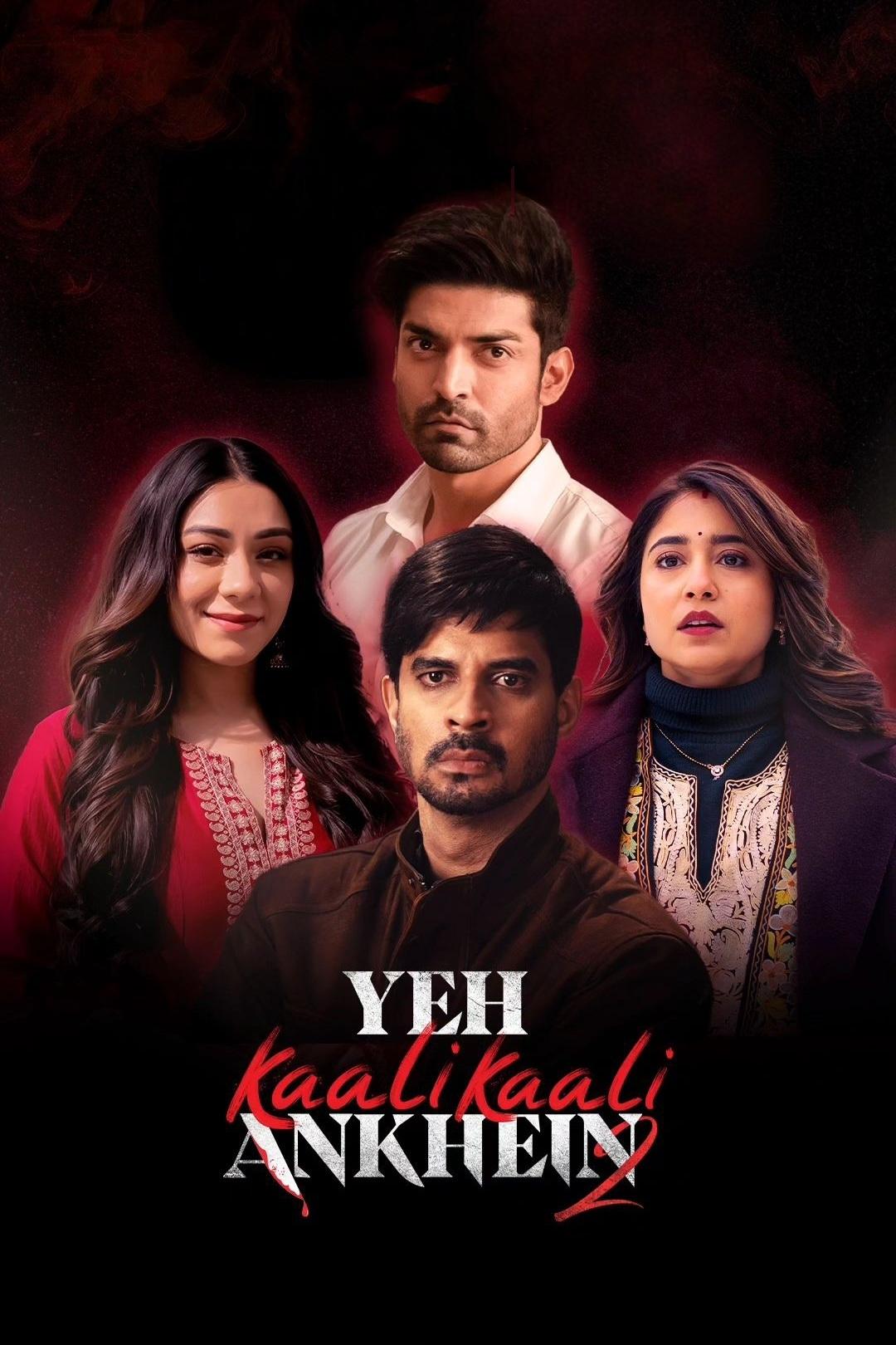 Đôi Mắt Đen Ấy (phần 2) – Yeh Kaali Kaali Ankhein (season 2)