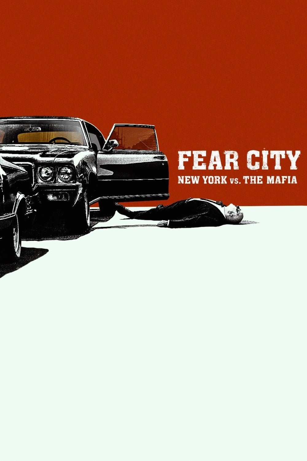 New York: Đương đầu với xã hội đen - Fear City: New York vs The Mafia