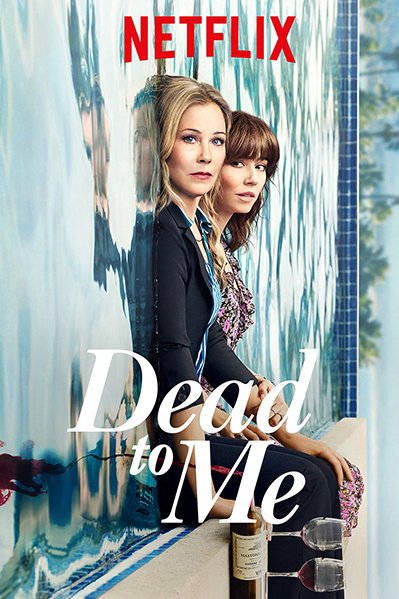 Coi như đã chết (Phần 2) - Dead To Me (Season 2)