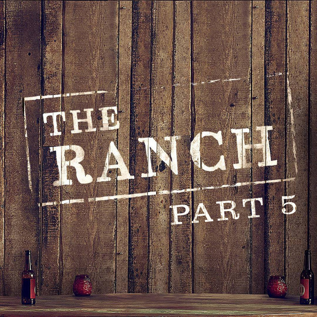 Trang Trại (phần 5) – The Ranch (season 5)