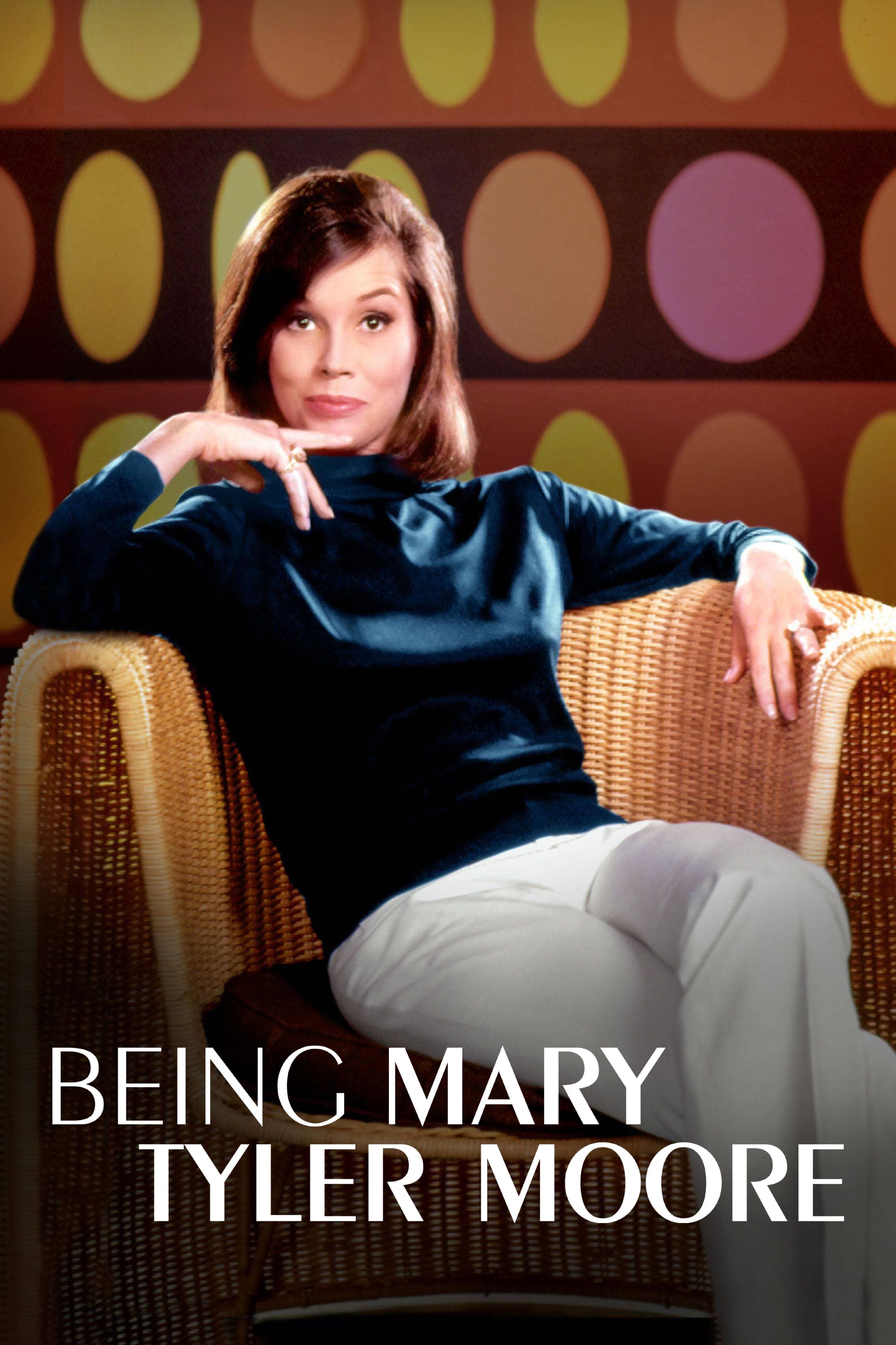 Trở Thành Mary Tyler Moore – Being Mary Tyler Moore