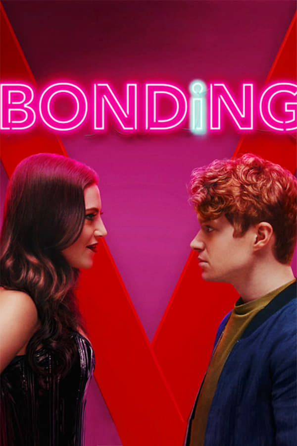 Ràng Buộc (Phần 1) - BONDING (Season 1) (2019)