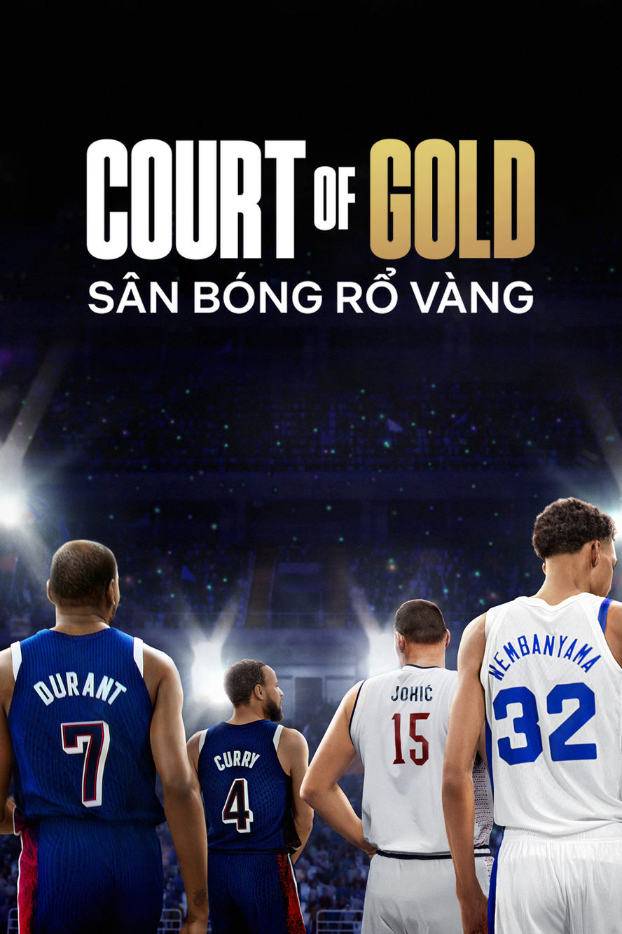 Sân Bóng Rổ Vàng - Court Of Gold