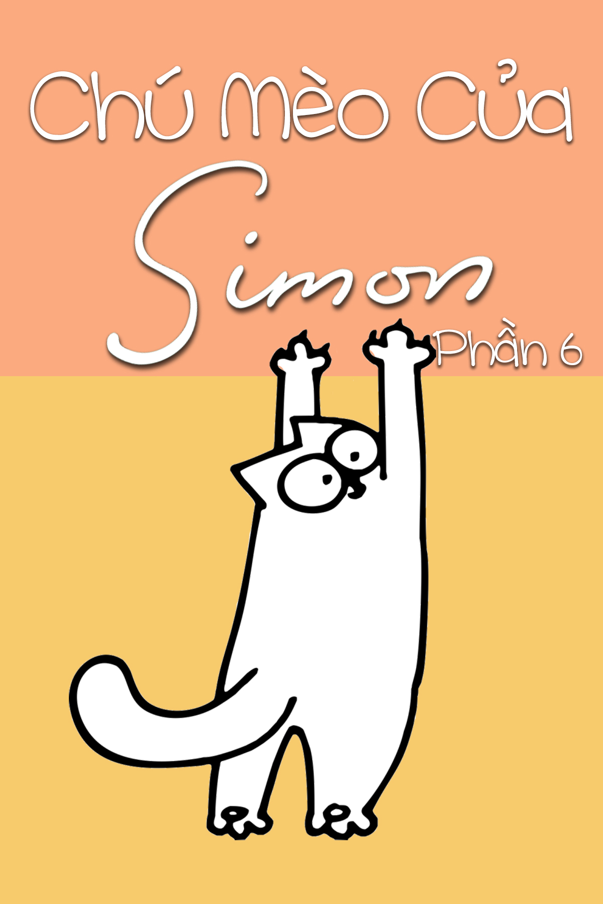 Chú Mèo Của Simon (Phần 6) - Simon's Cat (Season 6) (2023)