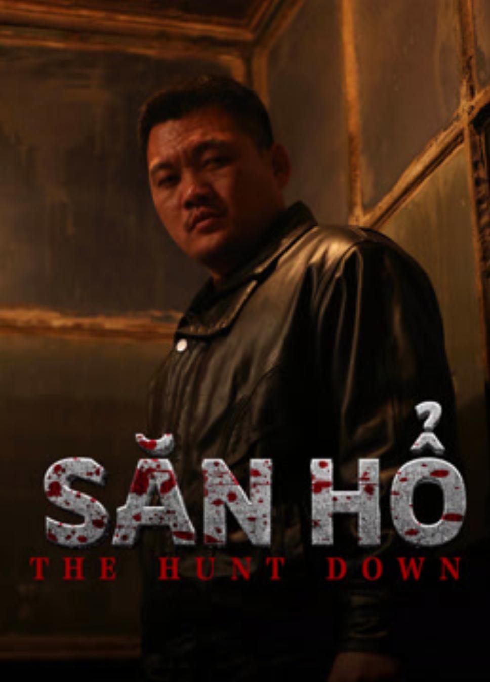 Săn Hổ – The Hunt Down