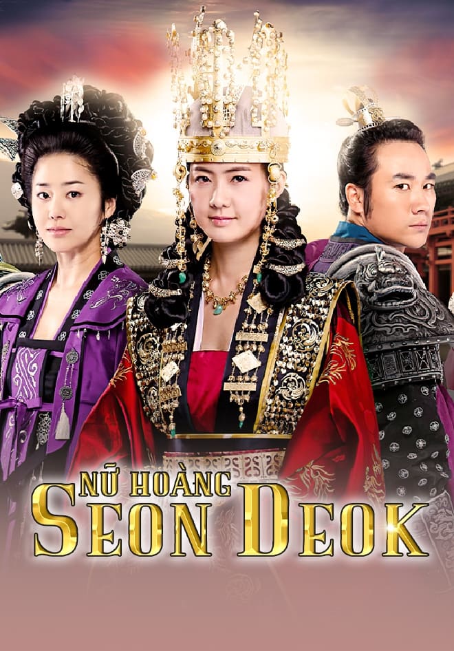 Nữ Hoàng Seondeok - The Great Queen Seondeok