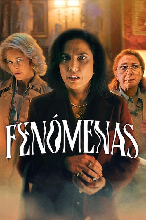 Hiện tượng dị thường - Phenomena / Fenómenas (2023)