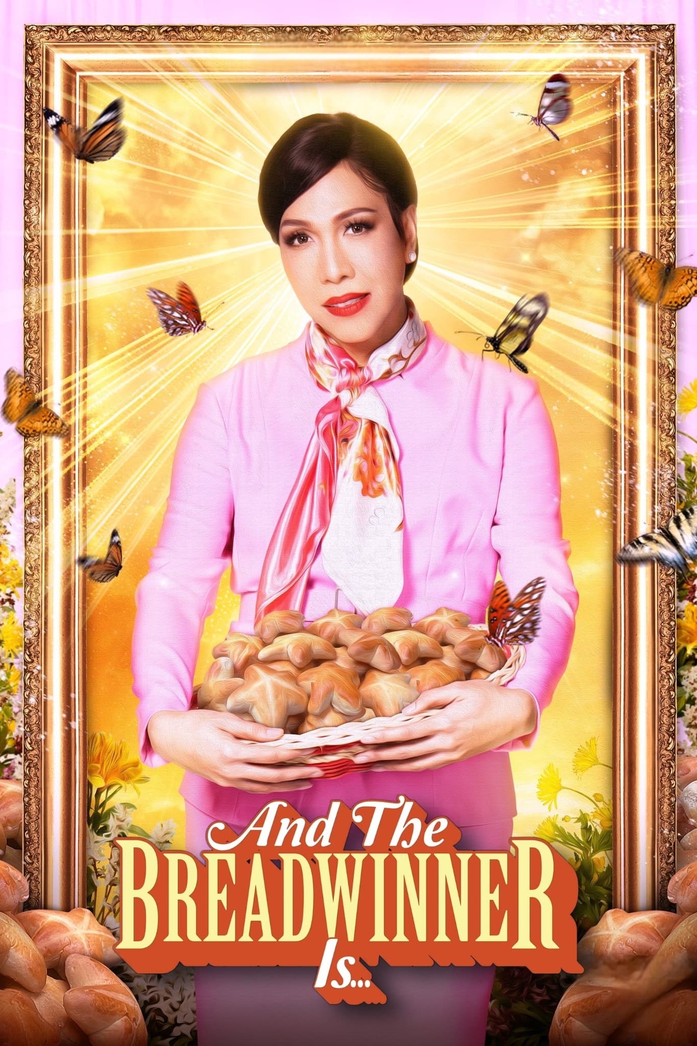 Và Người Kiếm Tiền Chính Là... - And The Breadwinner Is... (2025)