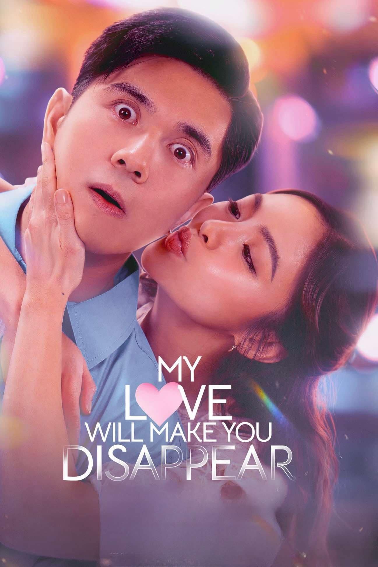 Yêu Em... Em Cảm Ơn! - My Love Will Make You Disappear (2025)