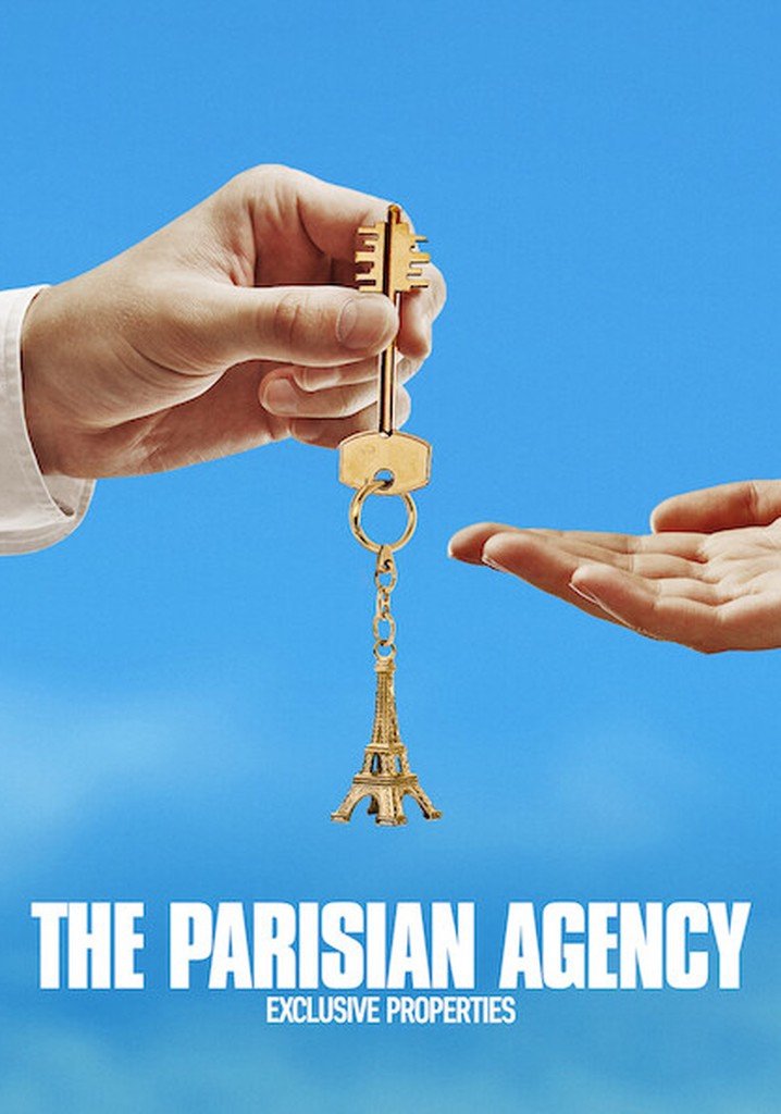 Xem phim Công Ty Gia Đình Bất Động Sản Hạng Sang (Phần 3) - The Parisian Agency Exclusive Properties (Season 3) (2023)