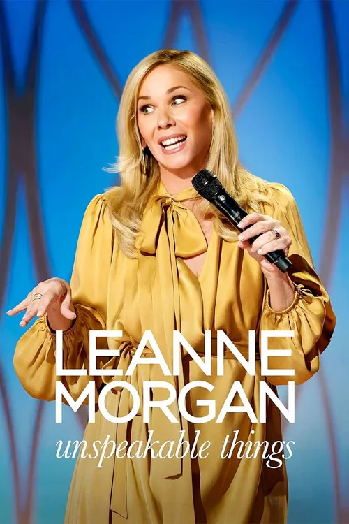 Leanne Morgan: Những Thứ Không Thể Nói Ra